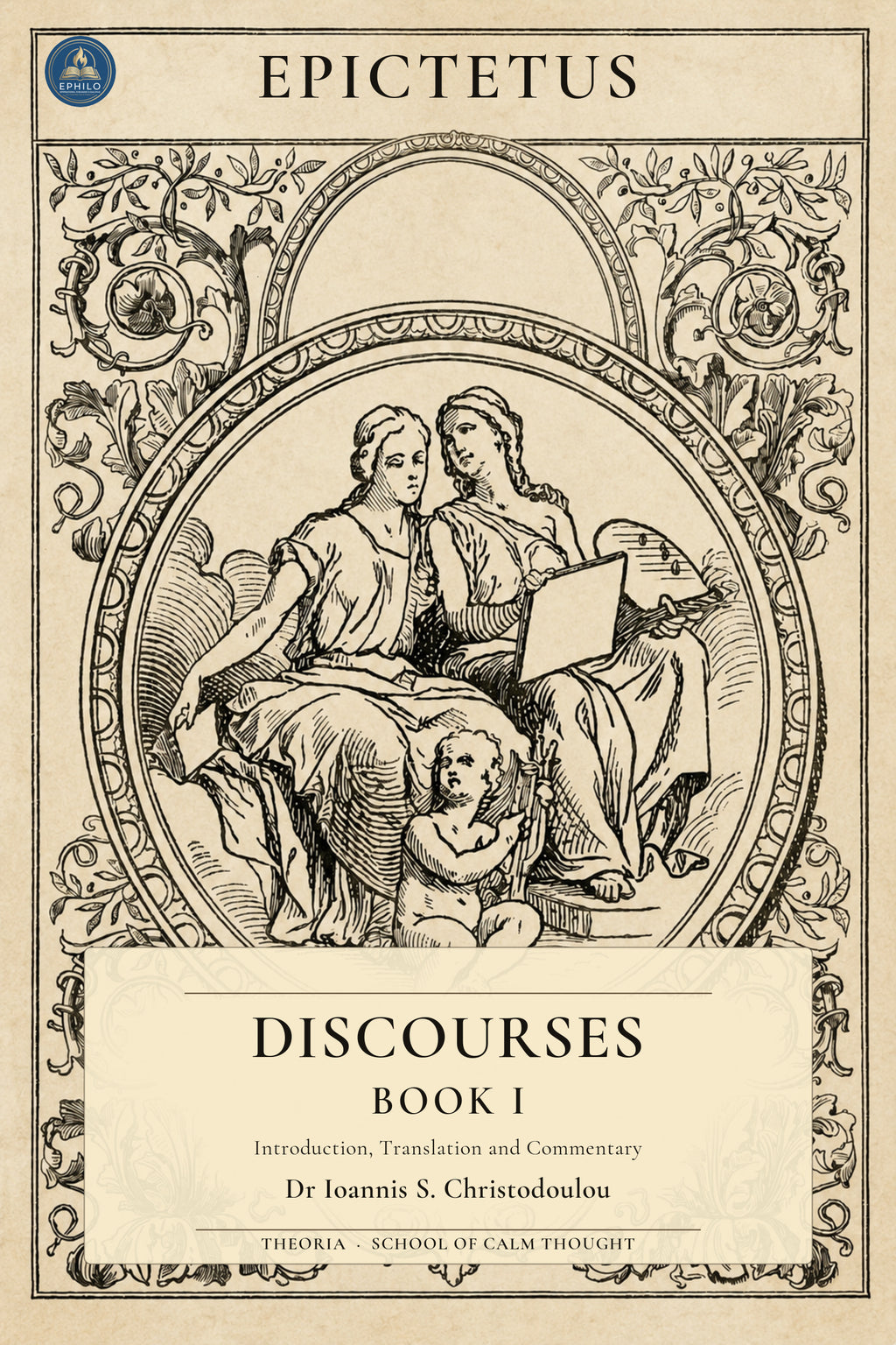 Epictetus: Discourses, Book I