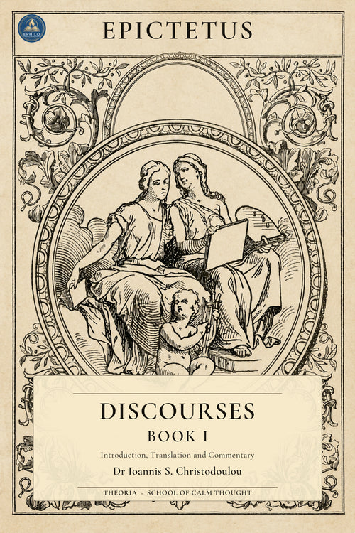 Epictetus: Discourses, Book I