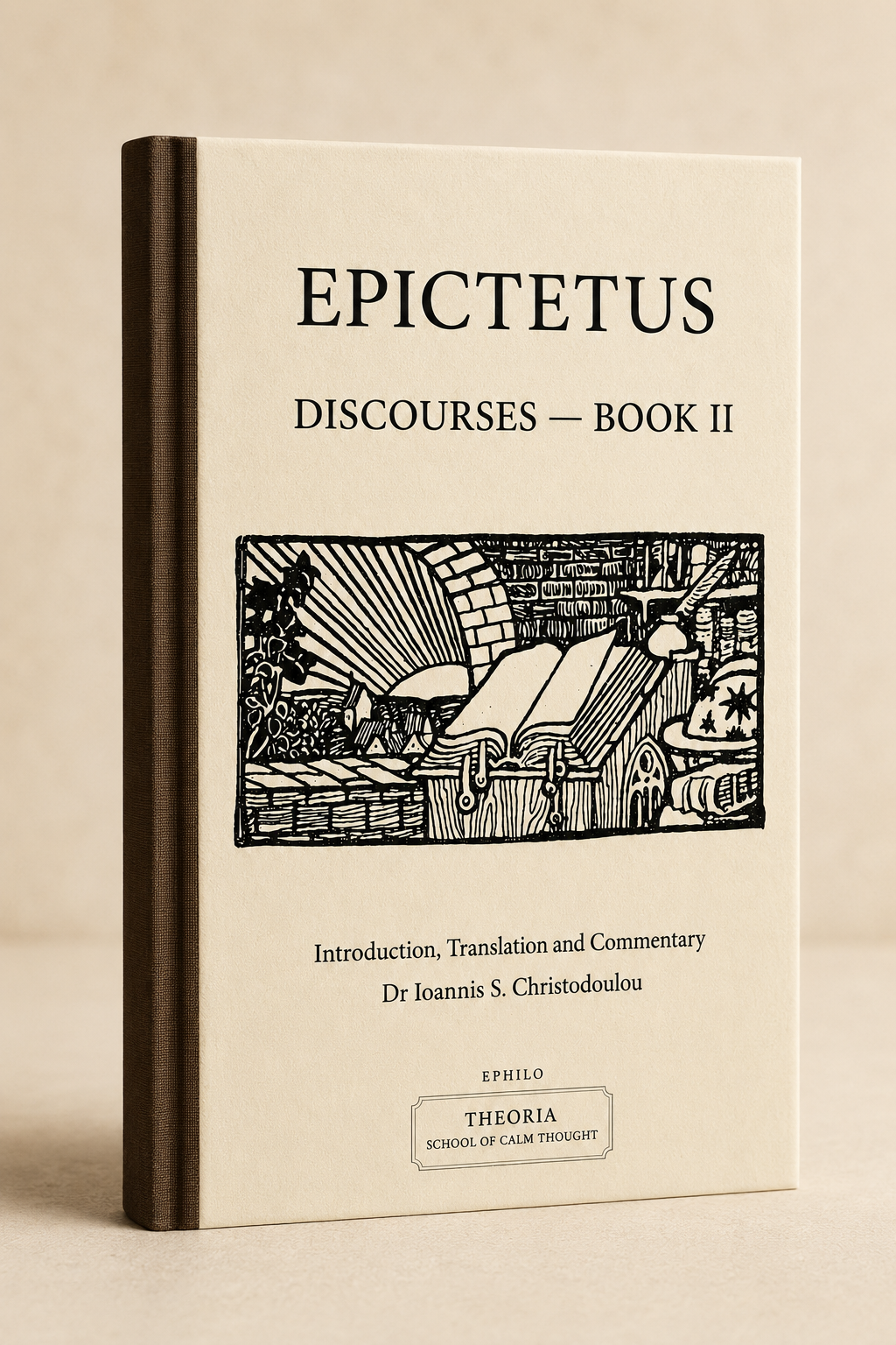 Epictetus: Discourses, Book II