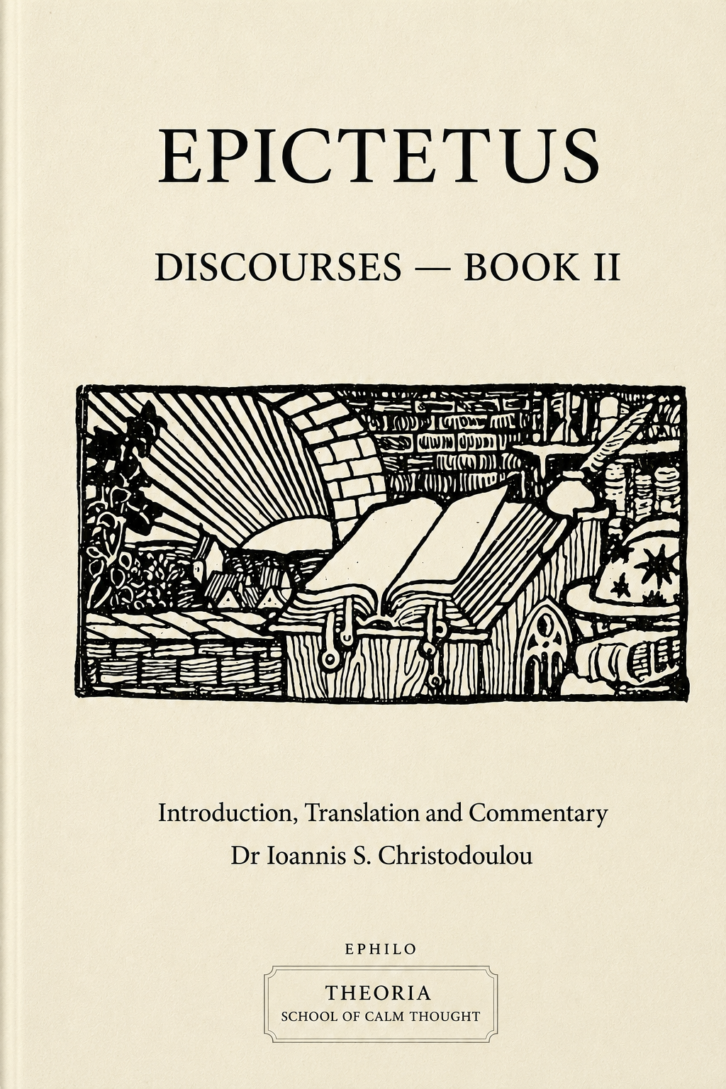 Epictetus: Discourses, Book II