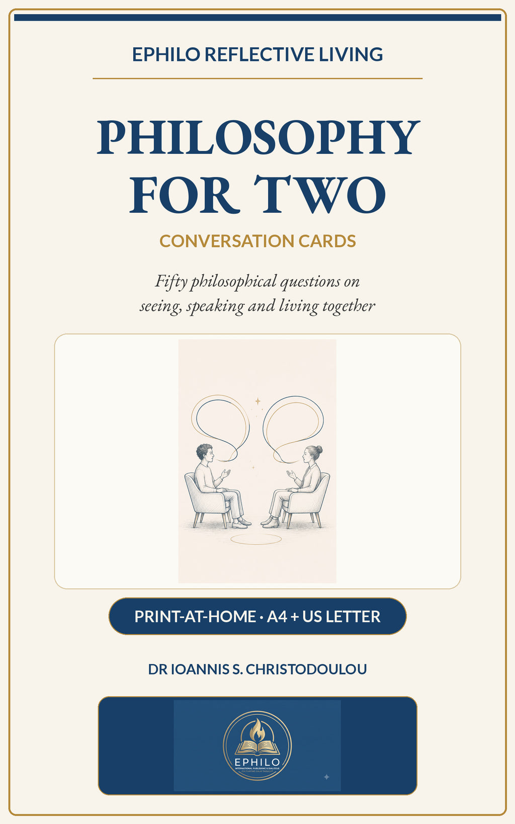 Cover of Philosophy for Two — Print-at-Home Conversation Cards, a philosophical dialogue deck by Dr Ioannis S. Christodoulou, published by EPHILO.