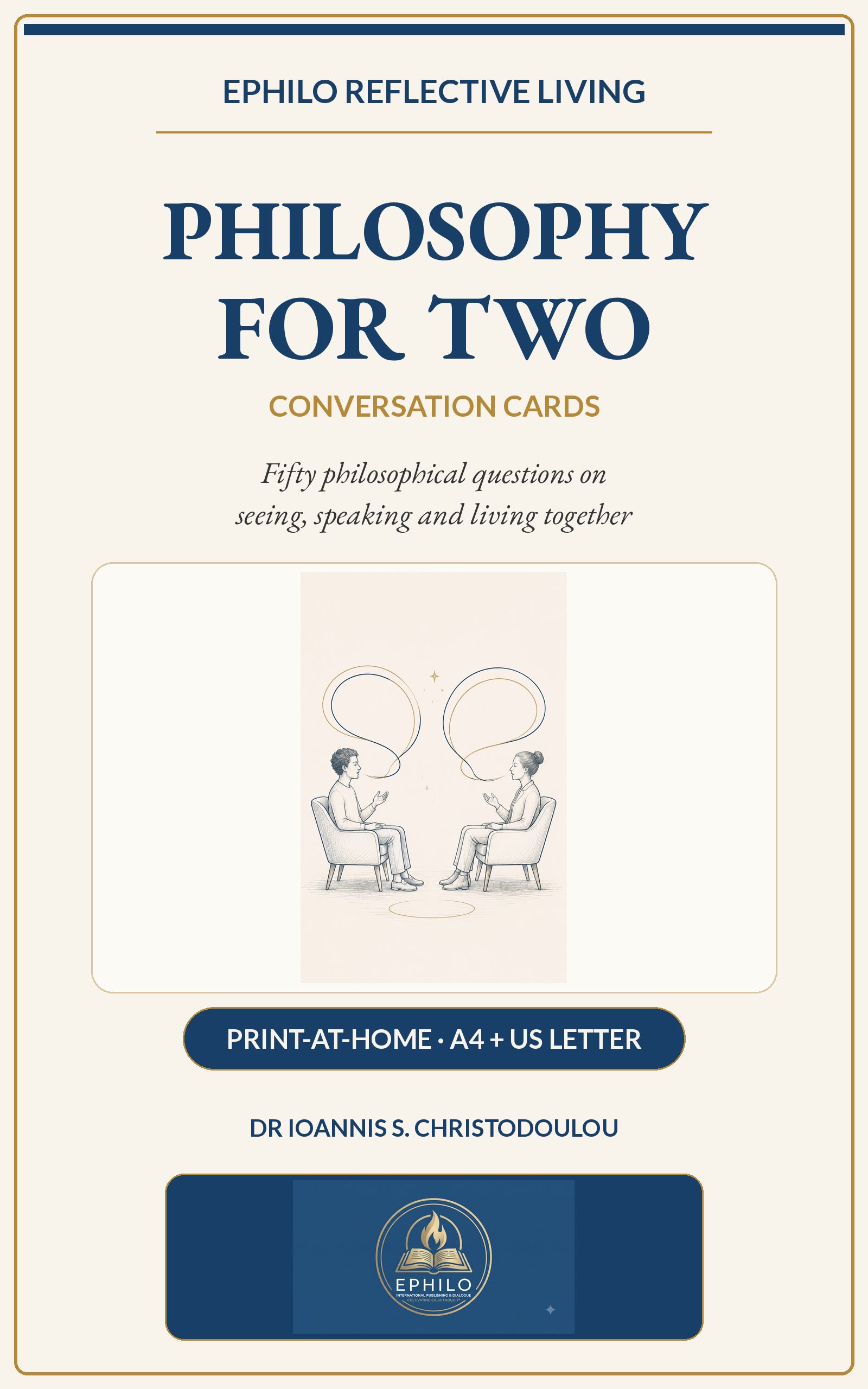 Cover of Philosophy for Two — Print-at-Home Conversation Cards, a philosophical dialogue deck by Dr Ioannis S. Christodoulou, published by EPHILO.
