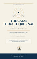 Digital cover of The Calm Thought Journal: 90 Days of Reflective Practice by Dr Ioannis S. Christodoulou, with cream, navy and gold concentric circles and the EPHILO Reflective Living identity.
