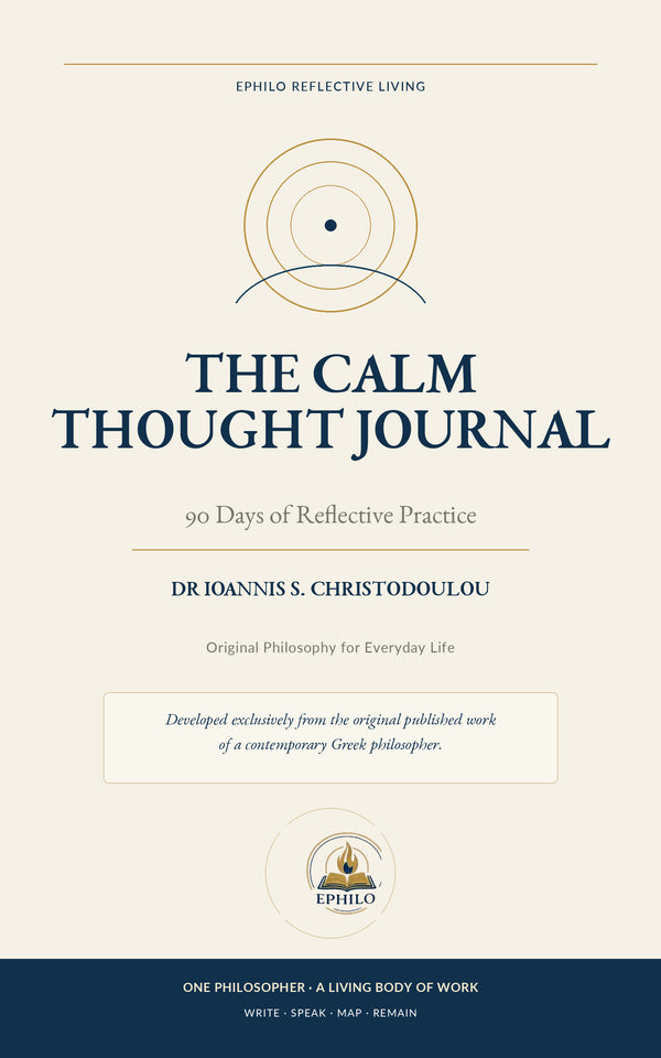Digital cover of The Calm Thought Journal: 90 Days of Reflective Practice by Dr Ioannis S. Christodoulou, with cream, navy and gold concentric circles and the EPHILO Reflective Living identity.