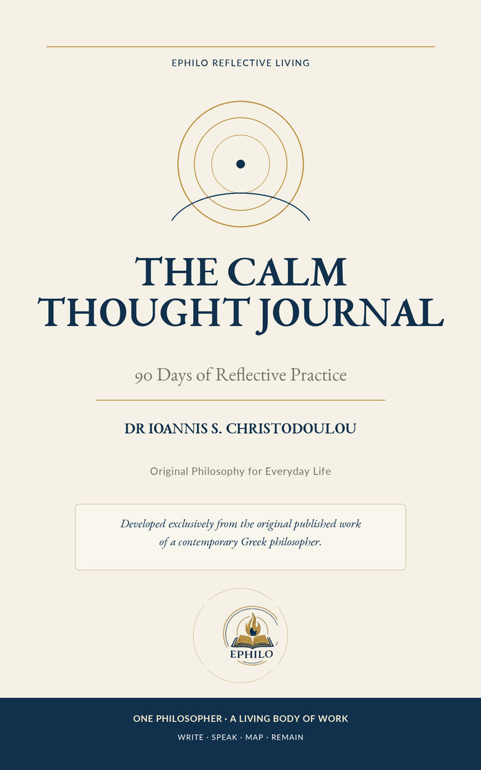 Digital cover of The Calm Thought Journal: 90 Days of Reflective Practice by Dr Ioannis S. Christodoulou, with cream, navy and gold concentric circles and the EPHILO Reflective Living identity.
