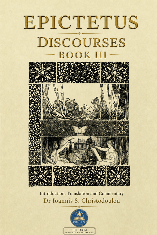 Epictetus: Discourses, Book III