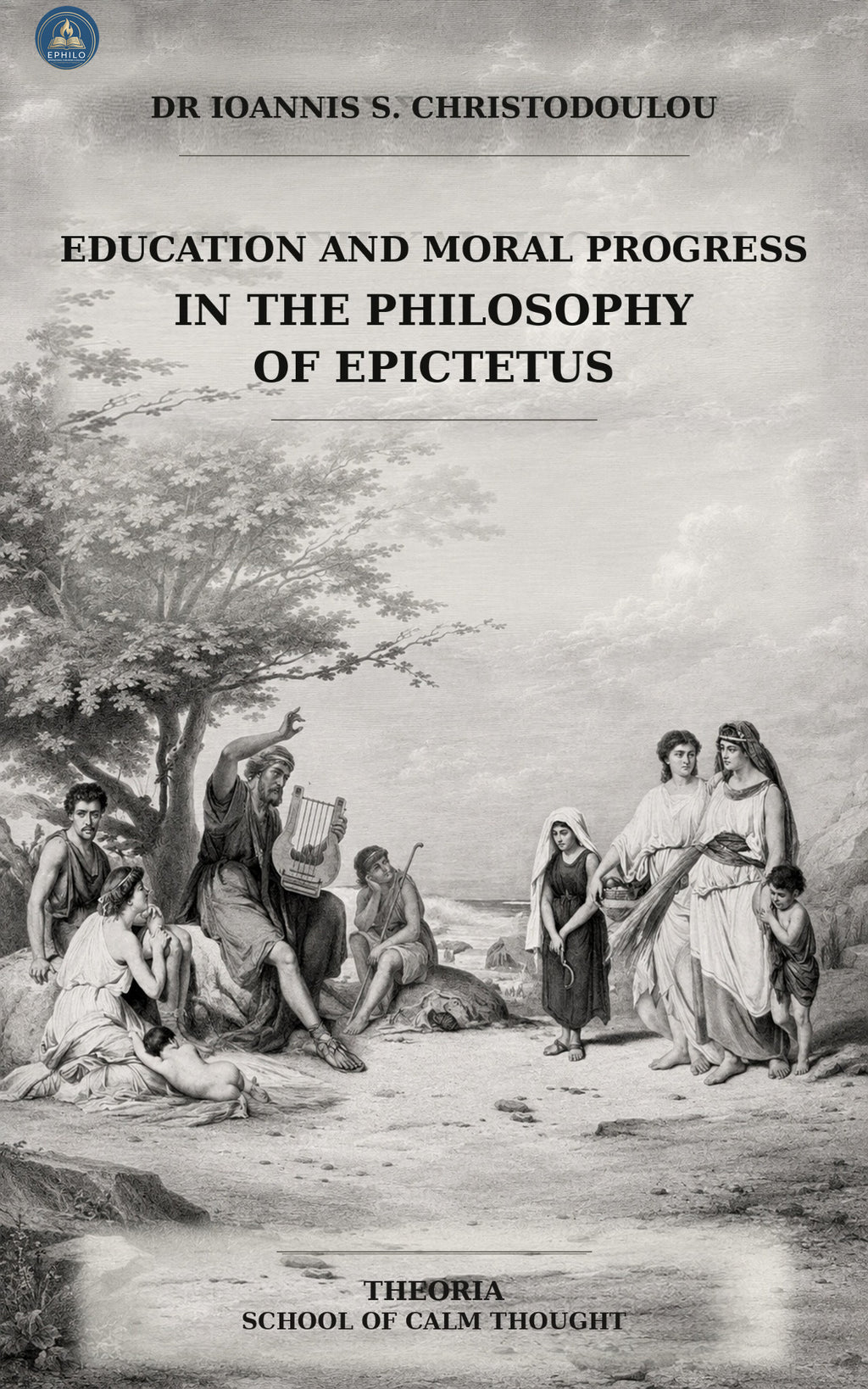 Education and Moral Progress in the Philosophy of Epictetus